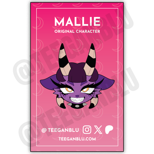 Mallie Hard Enamel Pin - PREORDER